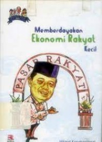 Memberdayakan Ekonomi Rakyat