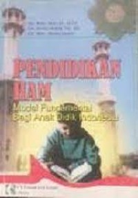 Pendidikan HAM ; modal fundamental bagi anak didik indonesia