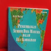 PENGEMBANGAN SUMBER DAYA MANUSIA DALAM ERA GLOBALISASI